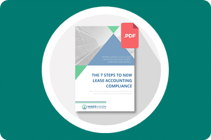 The 7 Steps To New Lease Accounting Compliancen Feature 1 | The 7 Step Guide to New Lease Accounting Compliance