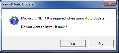 Microsoft.net 4.0 is required when using auto update do you want to install it now?