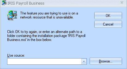 The feature you are trying to use is on a network resource that is unavailable click ok to try again or enter an alternate path to a folder containing the installtion package IRIS Payroll .msi in the box below