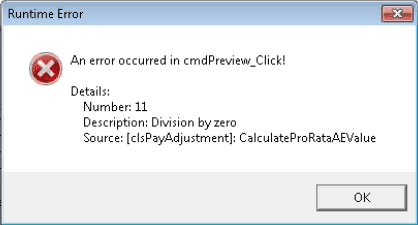An error occurred in cmdPreview_Click! Number 11 Description Division by zero clspayadjustment calculateprorataAEValue