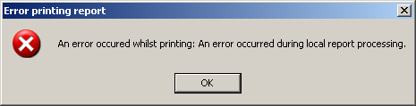 An error occurred whilst printing: An error occurred during local report processing