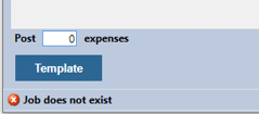 template | New posting expenses screen shows an error 'Job does not exist'