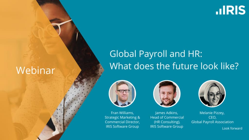Global Payroll and HR What does the future look like? Webinars IRIS