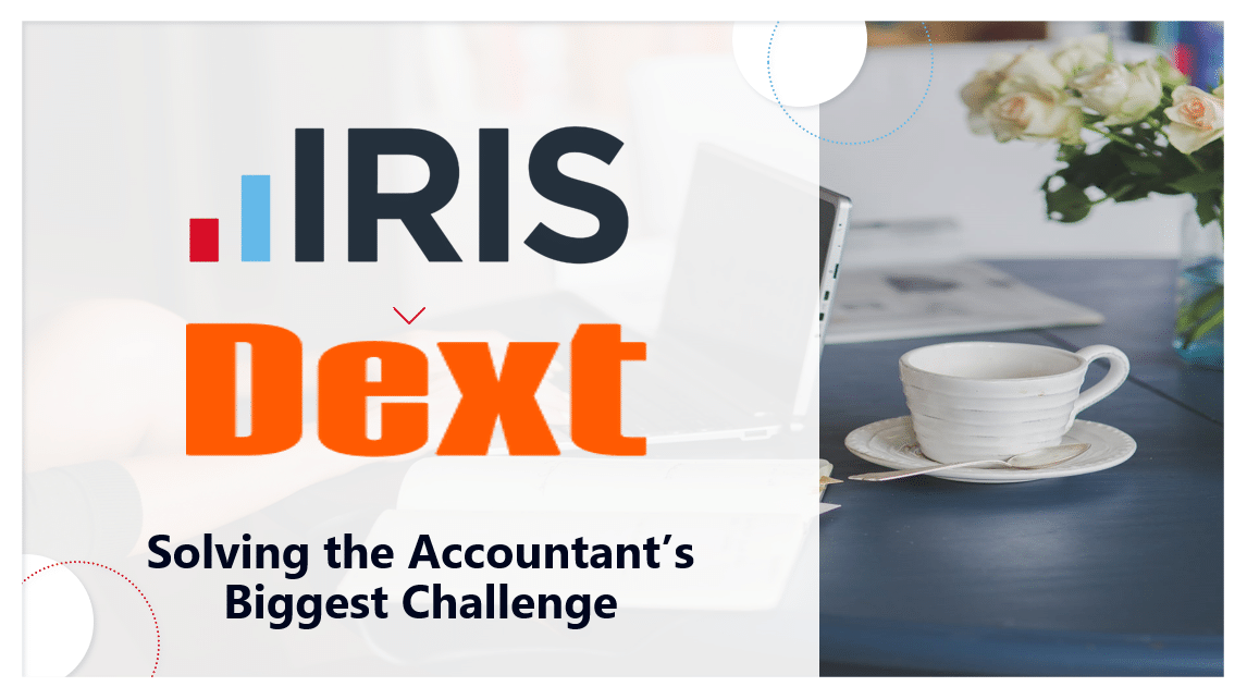 IRIS x DEXT | How IRIS & Dext Will Boost Your Practice Performance