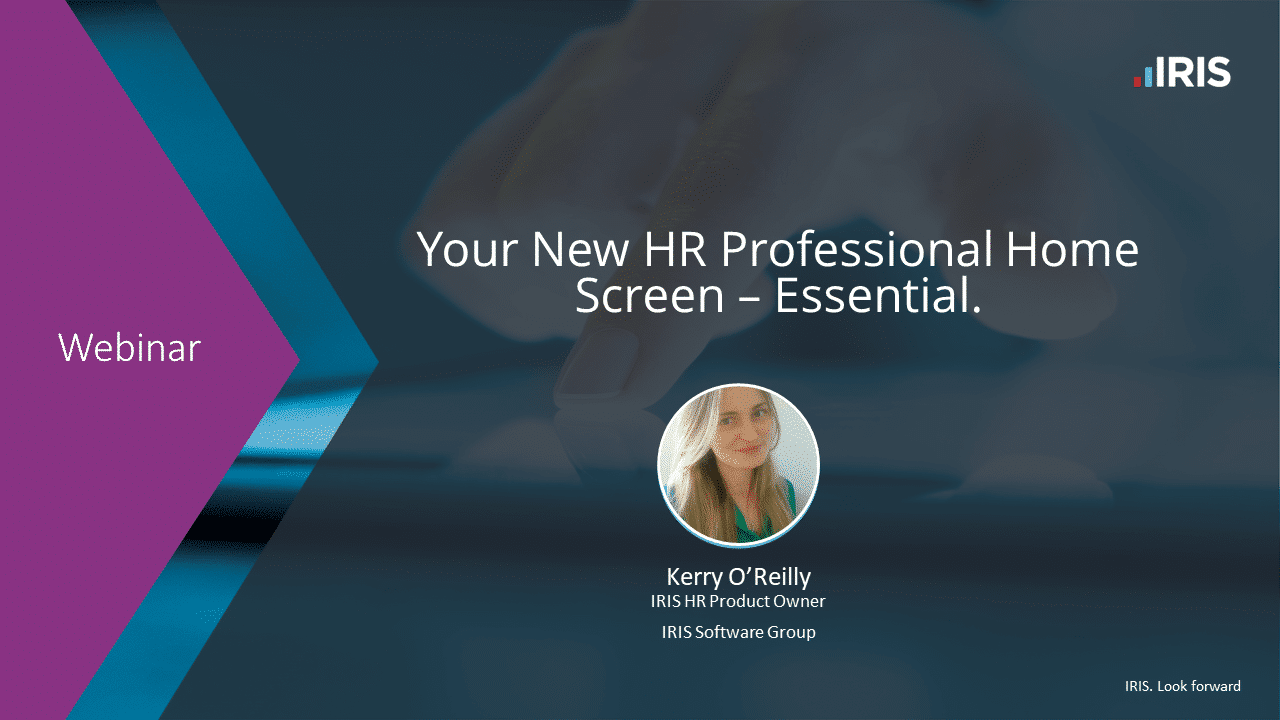 HRPro Holding Slide Kerry Essential | Your New IRIS HR Professional Home Screen [Essential]