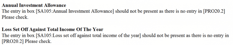 image 50 | Personal Tax- SA105/SA106 loss set off against total income should not be present PRO20.2 OR Furnished holiday let balance charge EEA absent/not exceed £150,000 OR 8056/8270/8526