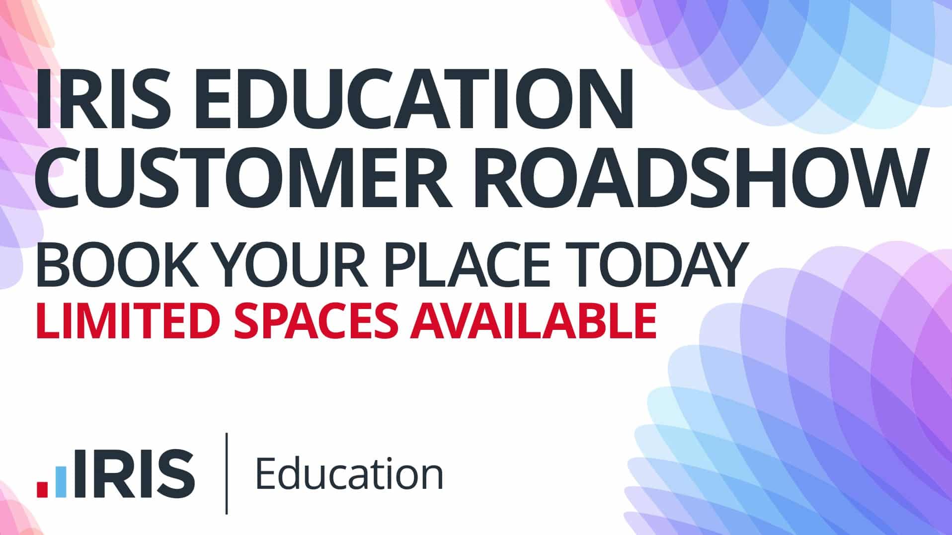 roadshow digibanner 2160x1080v2 for booking site web | IRIS Education Summer Roadshows 2024