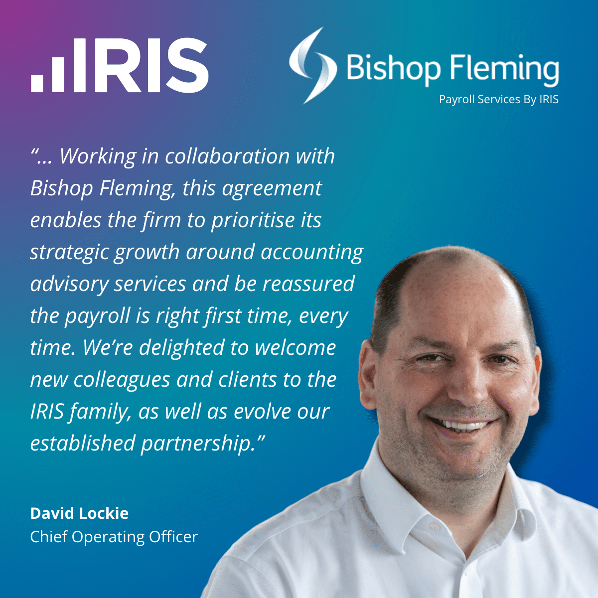 IRIS Software Group Acquires Bishop Fleming’s Payroll Service Bureau | IRIS