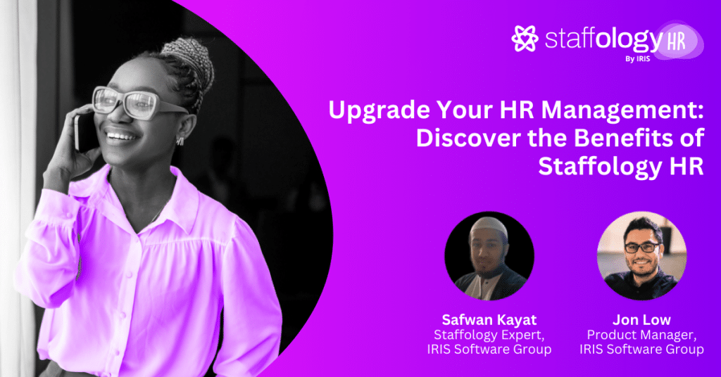 Upgrade Your HR Management: Discover the Benefits of Staffology HR