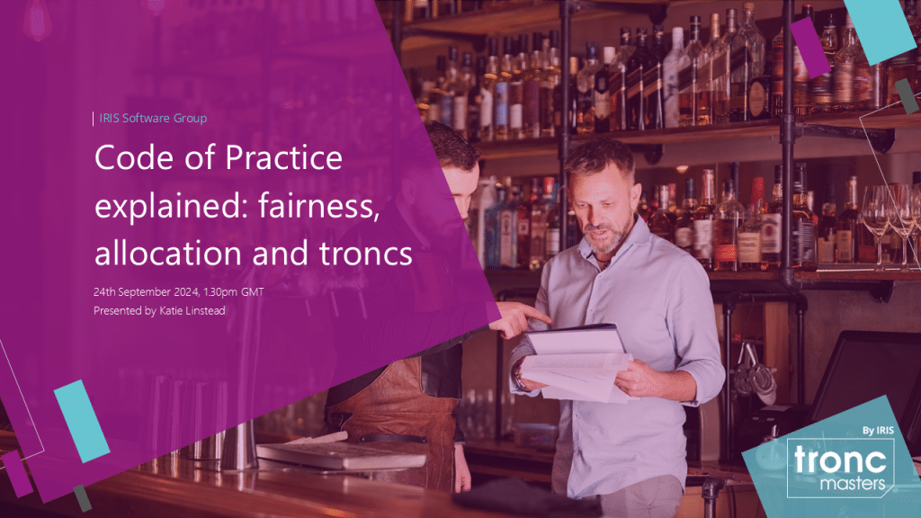 Code of Practice explained: tronc fairness and allocation